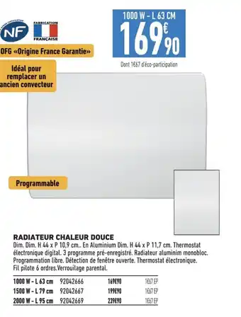Brico Cash RADIATEUR CHALEUR DOUCE offre