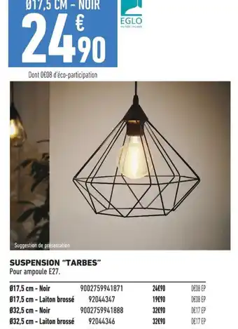 Brico Cash SUSPENSION "TARBES" offre