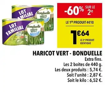 Supeco BONDUELLE HARICOT VERT offre