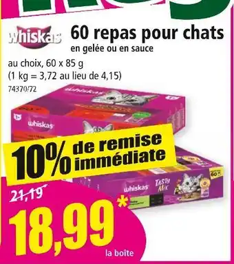 Norma Whiskas 60 repas pour chats en gelée ou en sauce offre