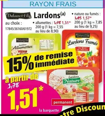 Norma Dufaure & Fils Lardons offre
