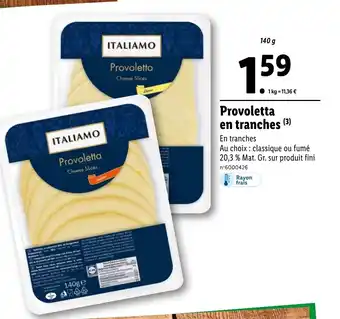 Lidl Provoletta En tranches offre