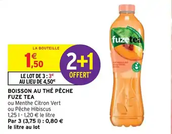 Intermarché BOISSON AU THÉ PÊCHE FUZE TEA offre