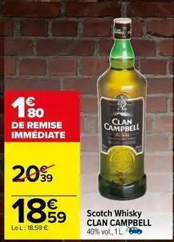 Carrefour Market Clan campbell - scotch whisky offre