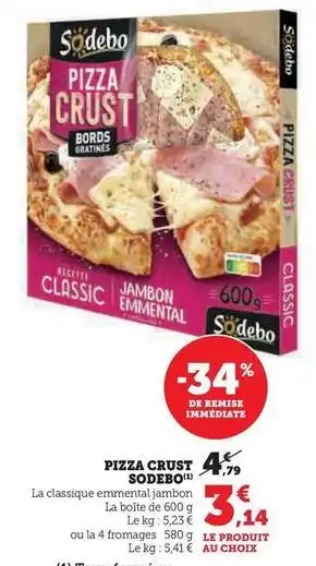 Super U Sodebo - pizza crust offre