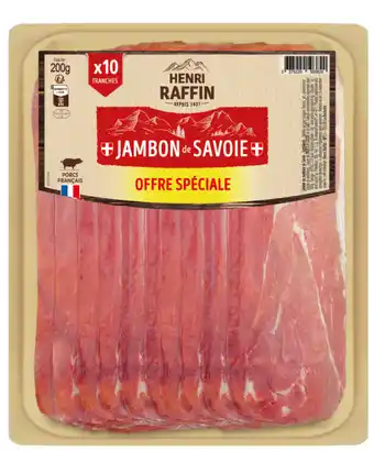 Carrefour Market HENRI RAFFIN Charcuterie en tranches Offre spéciale offre