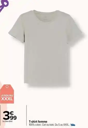 Carrefour Drive T shirt femme offre