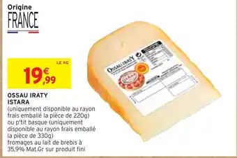 Intermarché ISTARA OSSAU IRATY offre