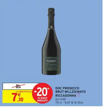 Intermarché RICCADONNA DOC PROSECCO BRUT MILLESIMATO offre