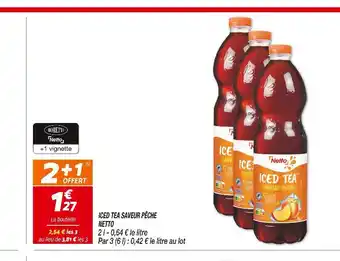 Netto NETTO ICED TEA SAVEUR PÊCHE offre