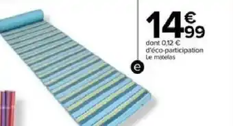 Carrefour Matelas de plage CARREFOUR offre
