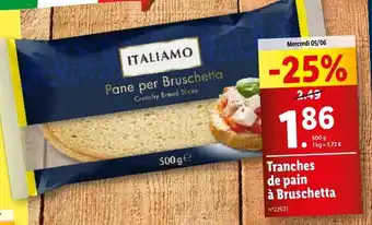 Lidl Tranches de pain à Bruschetta offre