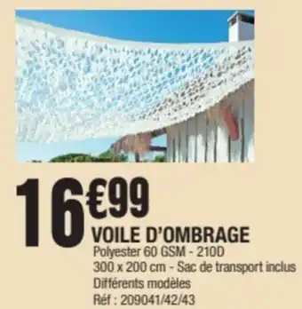 La Foir'Fouille VOILE D'OMBRAGE Polyester 60 GSM-210D offre