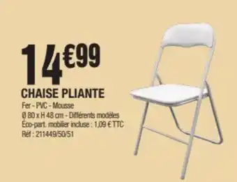 La Foir'Fouille CHAISE PLIANTE offre