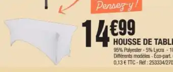La Foir'Fouille HOUSSE DE TABLE offre