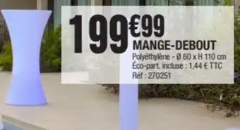 La Foir'Fouille MANGE-DEBOUT offre