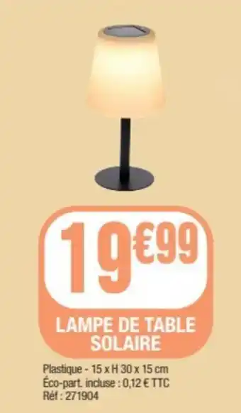 La Foir'Fouille LAMPE DE TABLE SOLAIRE offre