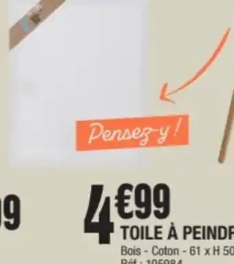 La Foir'Fouille TOILE À PEINDRE offre