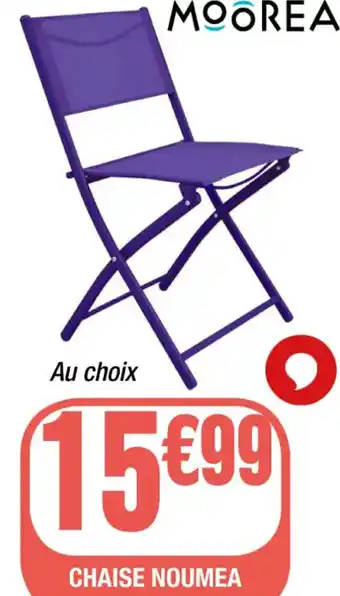 La Foir'Fouille CHAISE NOUMEA offre