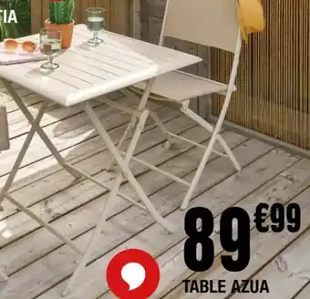 La Foir'Fouille TABLE AZUA offre