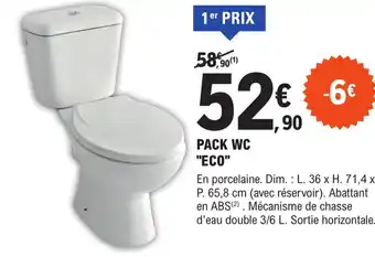 E.Leclerc Brico PACK WC "ECO" offre