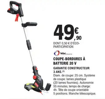 E.Leclerc Brico COUPE-BORDURES À BATTERIE 20 V offre