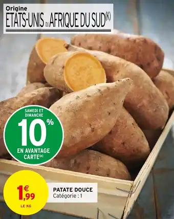 Intermarché Hyper PATATE DOUCE offre