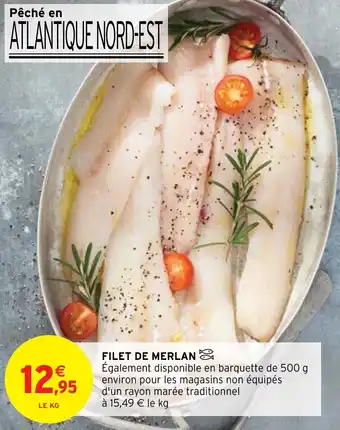 Intermarché Hyper FILET DE MERLAN offre