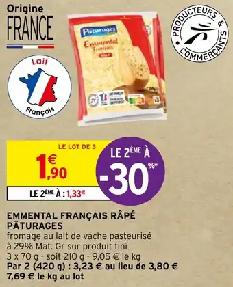 Intermarché Hyper EMMENTAL FRANÇAIS RÂPÉ PÂTURAGES offre