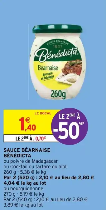 Intermarché Hyper SAUCE BÉARNAISE BÉNÉDICTA offre