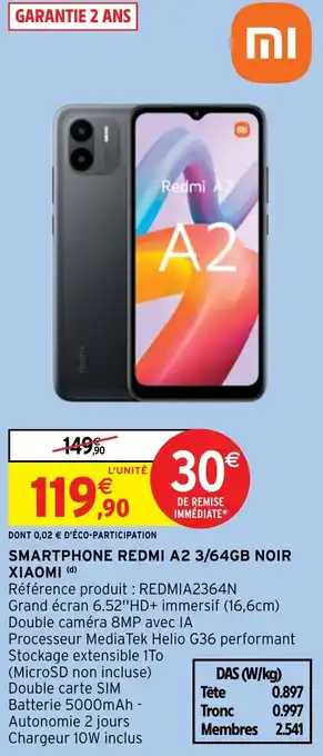 Intermarché Hyper SMARTPHONE REDMI A2 3/64GB NOIR XIAOMI (d) offre