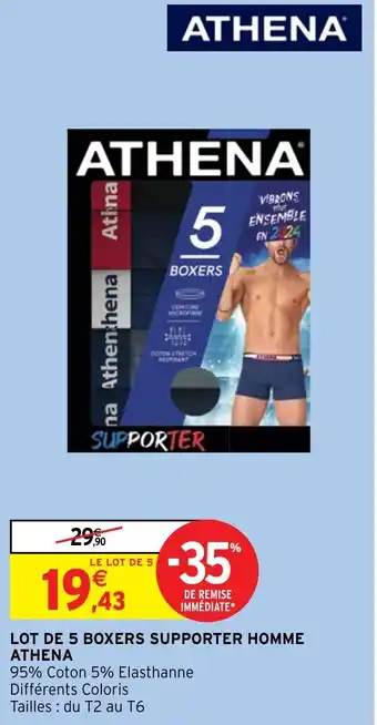 Intermarché Hyper LOT DE 5 BOXERS SUPPORTER HOMME ATHENA offre