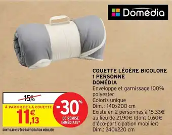 Intermarché Hyper COUETTE LÉGÈRE BICOLORE 1 PERSONNE DOMÉDIA offre