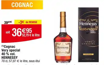 Cora x Carrefour HENNESSY COGNAC Very special offre