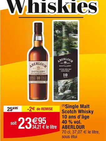 Cora x Carrefour ABERLOUR Whisky offre