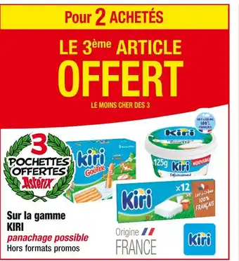 Cora KIRI POUR 2 ACHETÉS LE 3ème ARTICLE OFFERT Sur la gamme KIRI offre