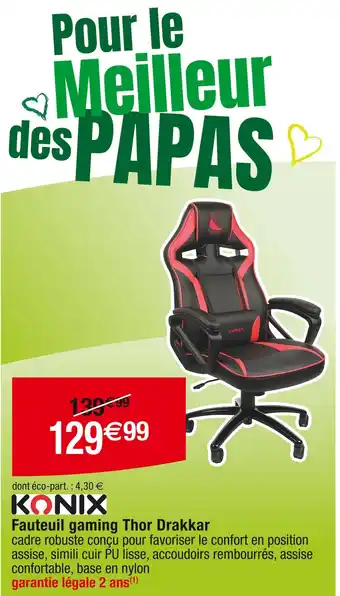 Cora x Carrefour Fauteuil gaming Thor Drakkar offre