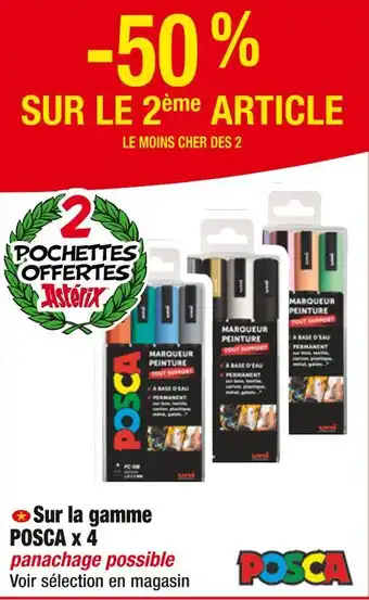 Cora x Carrefour POSCA 50% sur le 2ème article le moins cher des 2 offre