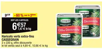 Cora x Carrefour CASSEGRAIN Haricots verts extra-fins offre