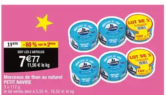 Cora x Carrefour PETIT NAVIRE Morceaux de thon au naturel offre