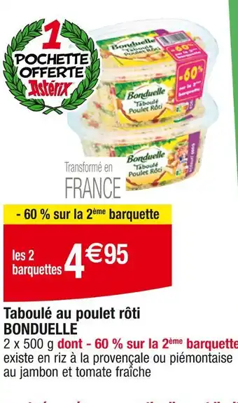 Cora x Carrefour BONDUELLE Taboulé au poulet rôti offre