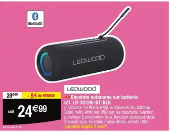 Cora x Carrefour LEDWOOD Enceinte autonome sur batterie offre