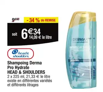 Cora x Carrefour HEAD & SHOULDERS Shampoing Derma Pro Hydrate offre