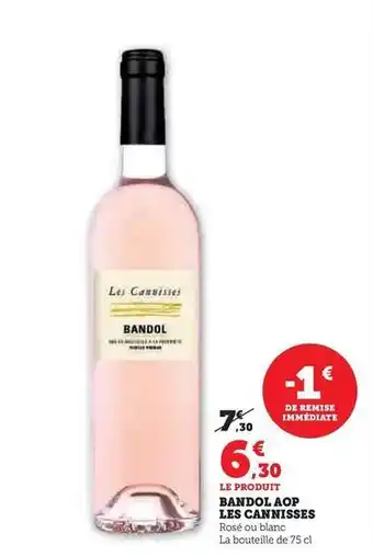 Super U Les canuisses - bandol aop offre