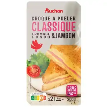 Auchan Croque Monsieur À Poêler Auchan offre