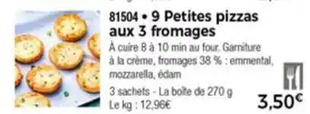Thiriet 9 Petites pizzas aux 3 fromages offre