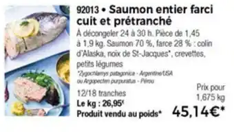 Thiriet Saumon entier farci cuit et prétranché offre