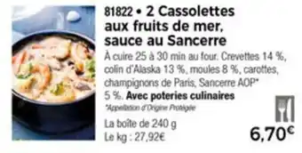 Thiriet 2 Cassolettes aux fruits de mer, sauce au sancerre offre