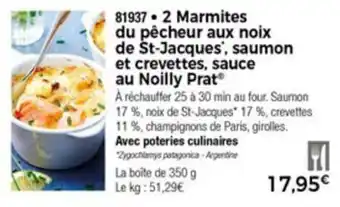 2 Marmites du pecheur aux noix de st-jacques