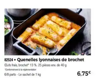Thiriet Quenelles lyonnaises de brochet offre